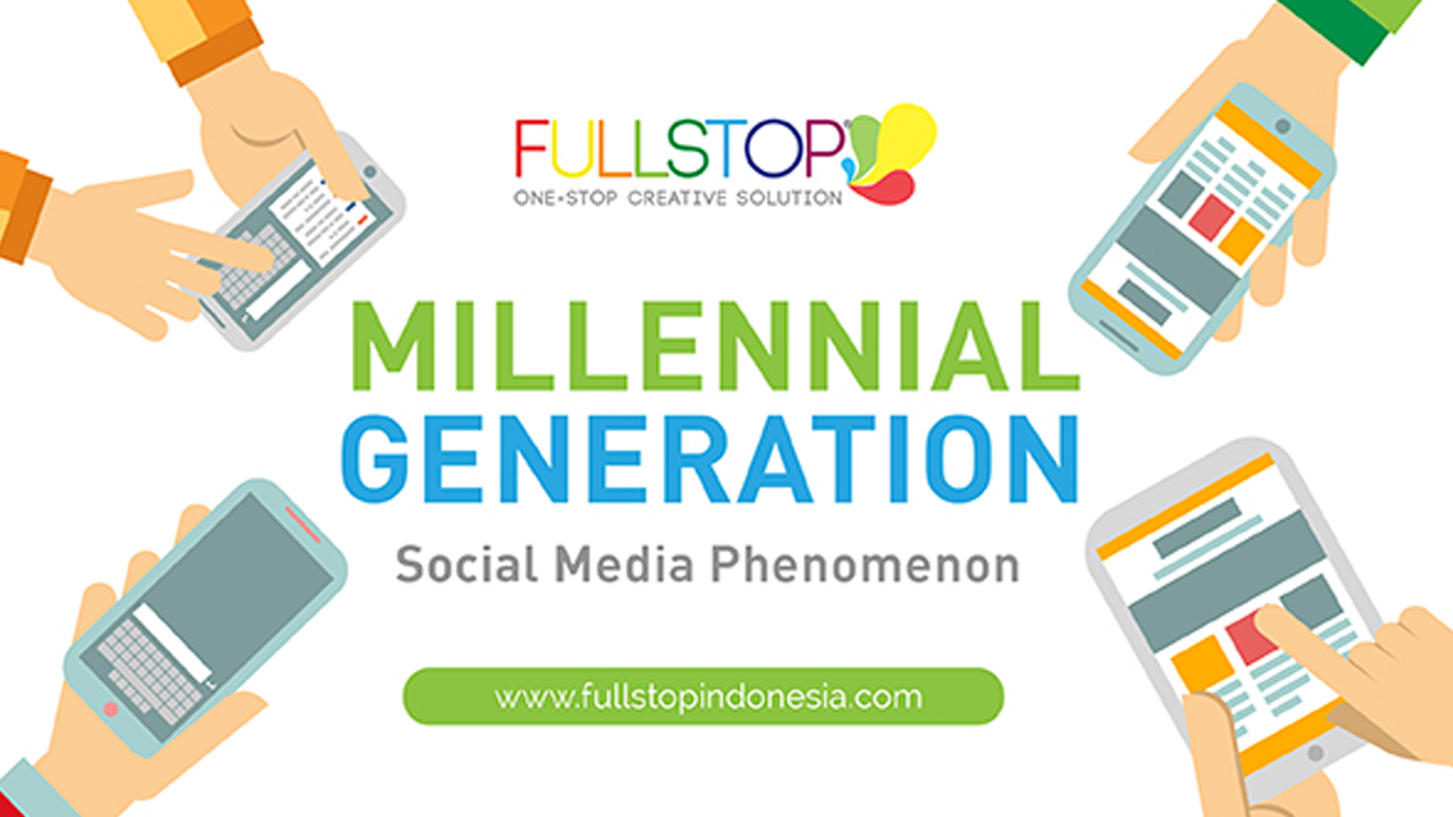 Millennial Generation and Social Media Phenomenon